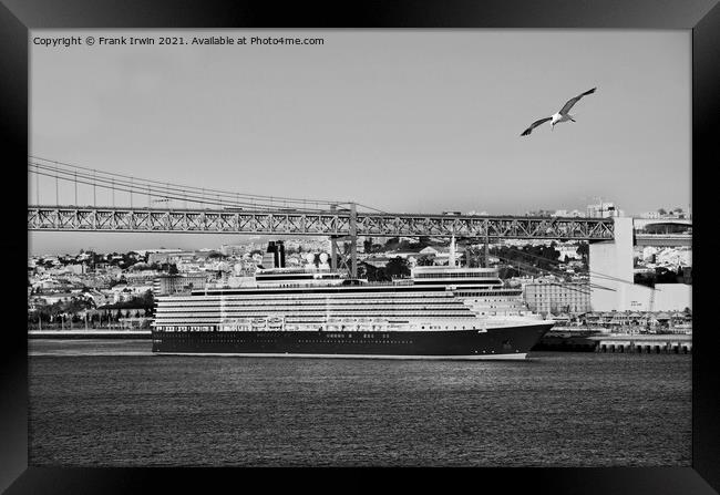 QE2 passes under April 25th bridge on River Tagus Framed Print by Frank Irwin