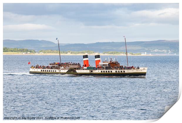 The Waverley paddle steamer Print by Kay Roxby