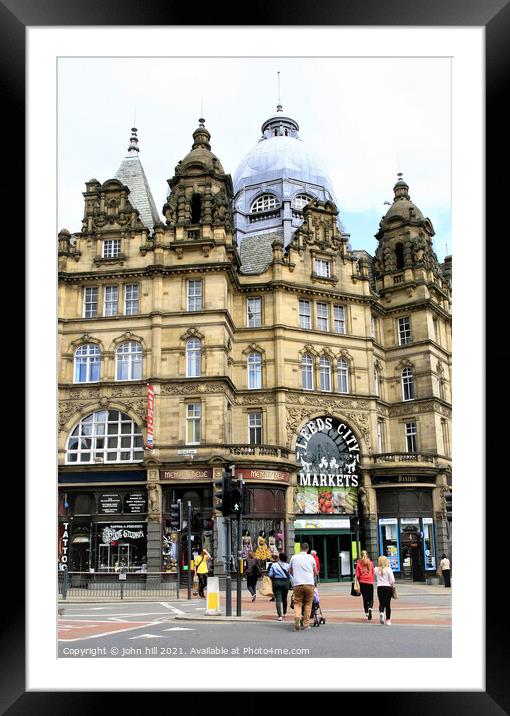  Leeds Market Hall. Framed Mounted Print by john hill