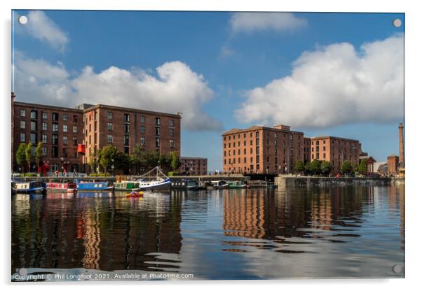 Royal Albert Dock Liverpool Acrylic by Phil Longfoot