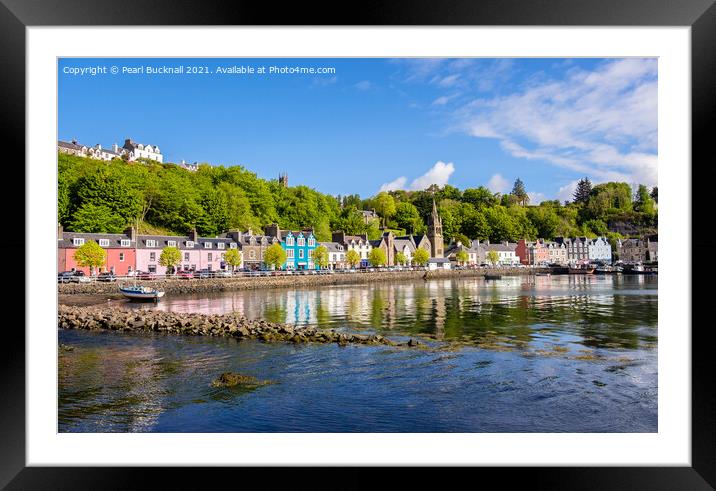 Tobermory Reflections Isle of Mull Framed Mounted Print by Pearl Bucknall