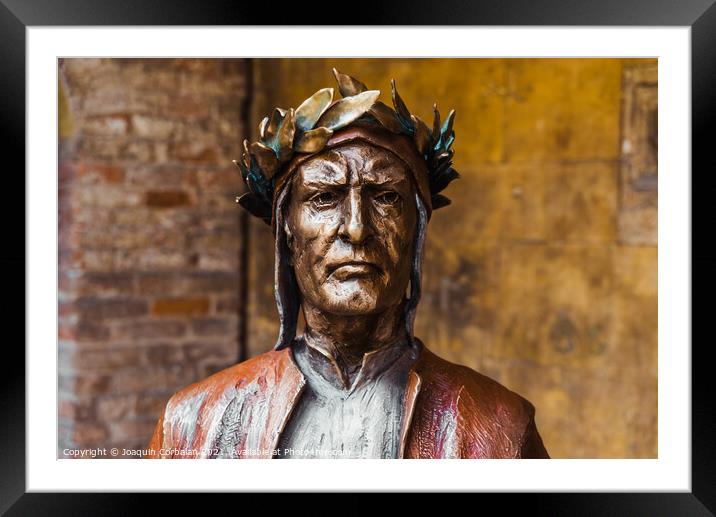 Verona, Italy - September 22, 2021: Bronze statue ofDante Aligh Framed Mounted Print by Joaquin Corbalan