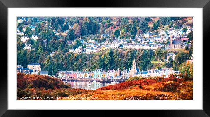 Enchanting Tobermory: Scotland's Coastal Jewel Framed Mounted Print by Holly Burgess