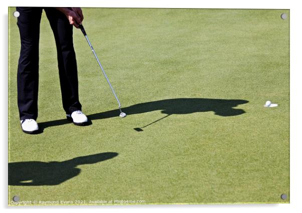 Golf putt Acrylic by Raymond Evans