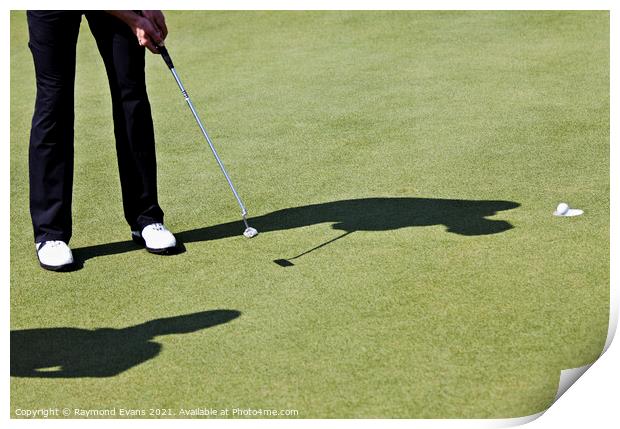 Golf putt Print by Raymond Evans