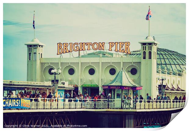 Brighton Pier Brighton East Sussex  Print by Chris Warren