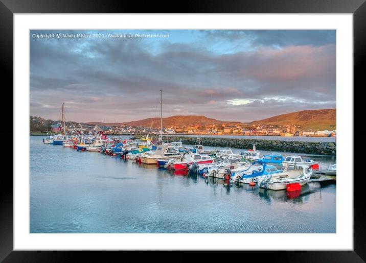 Scalloway Harbour, Shetland Islands  Framed Mounted Print by Navin Mistry