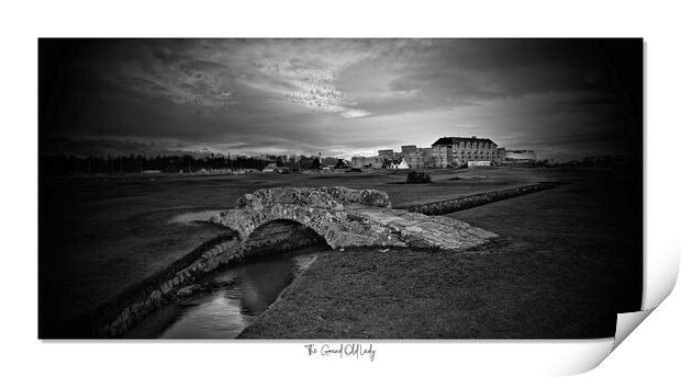 The Grand Old Lady. St Andrews golf course, Scotland Print by JC studios LRPS ARPS