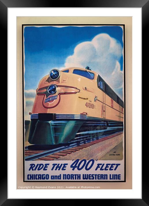 400 train poster Framed Mounted Print by Raymond Evans