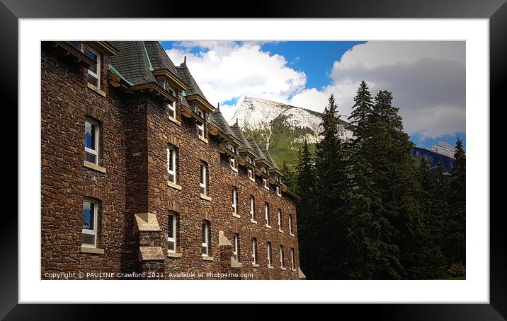 Banff Hotel Haunted Stone Building in Banff Albert Framed Mounted Print by PAULINE Crawford