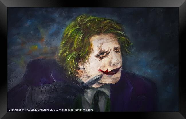 Joker Framed Print by PAULINE Crawford