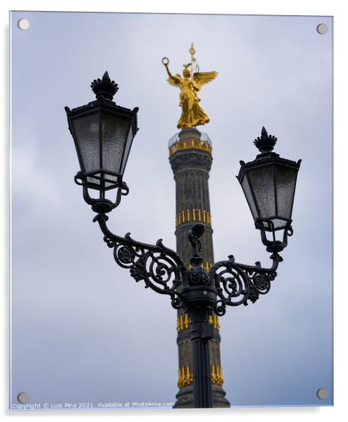Victory Column Siegessäule in Berlin behind street lamps Acrylic by Luis Pina