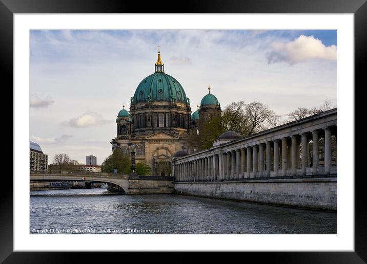 Berliner Dom Cathedral Church and Alte Nationalsgalerie museum Framed Mounted Print by Luis Pina