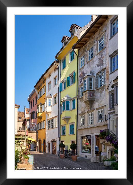 Street in Bolzano with traditional typical antique houses Framed Mounted Print by Luis Pina