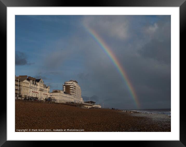 Rainbow over the Sea. Framed Mounted Print by Mark Ward