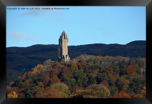 WALLACE MONUMENT  Framed Print by dale rys (LP)