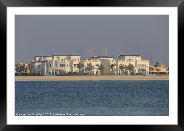 Dubai Luxury Property    Framed Mounted Print by David Pyatt