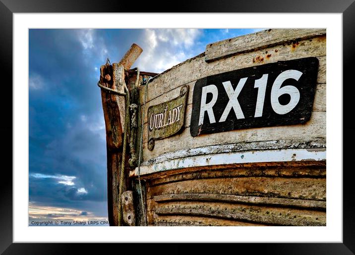 'OUR LADY' - 'RX 16'. FISHING TRAWLER. HASTINGS, EAST SUSSEX Framed Mounted Print by Tony Sharp LRPS CPAGB