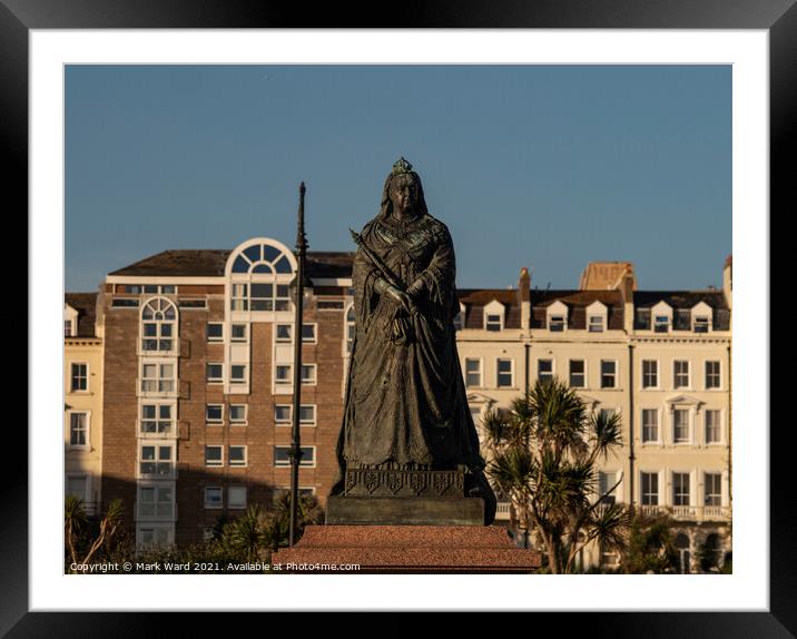Queen Victoria in Warrior Square, Hastings. Framed Mounted Print by Mark Ward