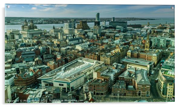 Liverpool City Centre from 450 feet in the air Acrylic by Phil Longfoot