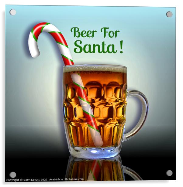 Beer For Santa. Acrylic by Gary Barratt
