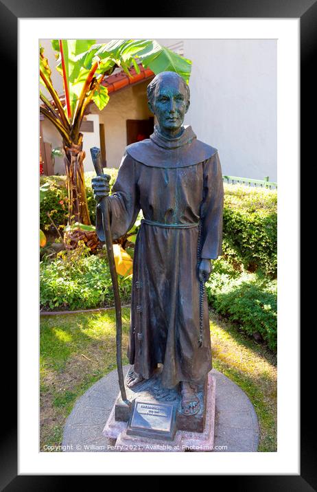 Father Junipero Serra Statue Mission San Buenaventura Ventura Ca Framed Mounted Print by William Perry