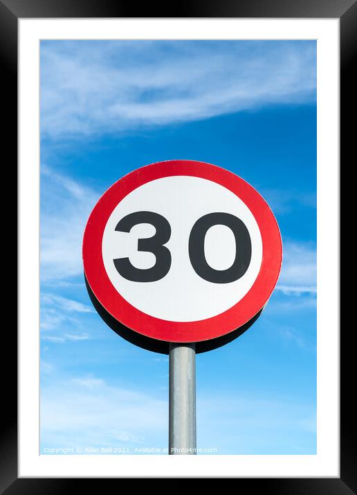 Thirty miles per hour road sign Framed Mounted Print by Allan Bell