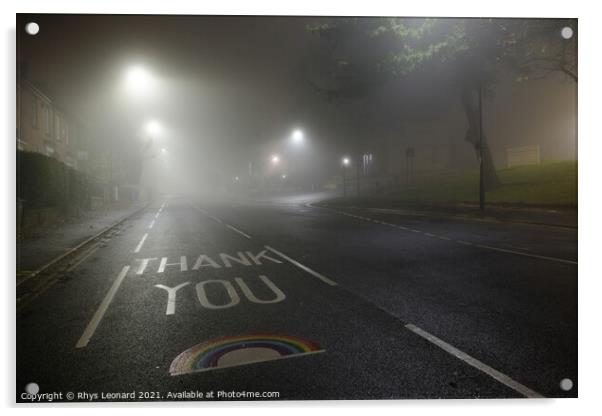 Thank you NHS rainbow painted on glossop road, Hallamshire hospital Acrylic by Rhys Leonard