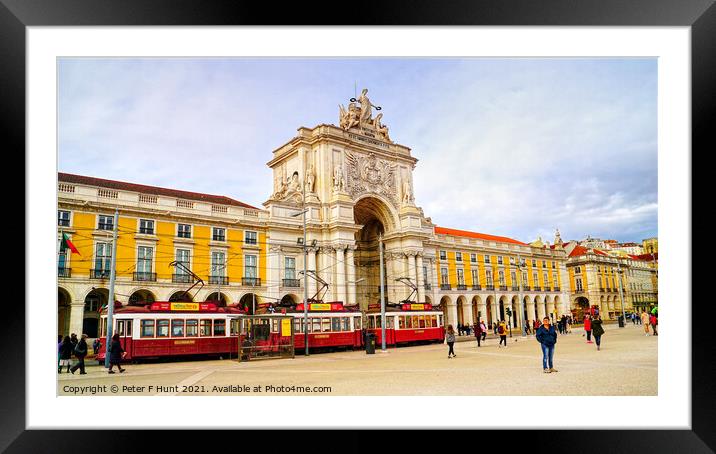 Lisbon Praca de Comercio  Framed Mounted Print by Peter F Hunt
