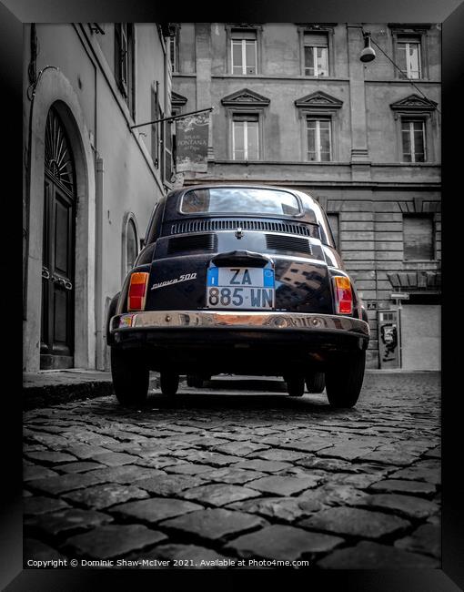The Original Cinqecento in Rome Framed Print by Dominic Shaw-McIver