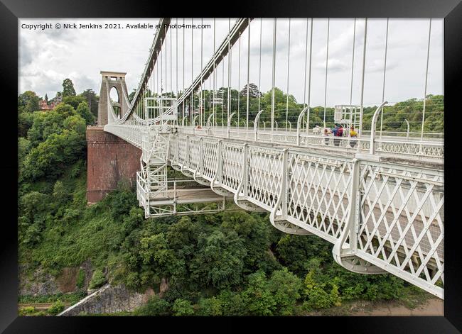 Clifton Suspension Bridge Bristol  Framed Print by Nick Jenkins