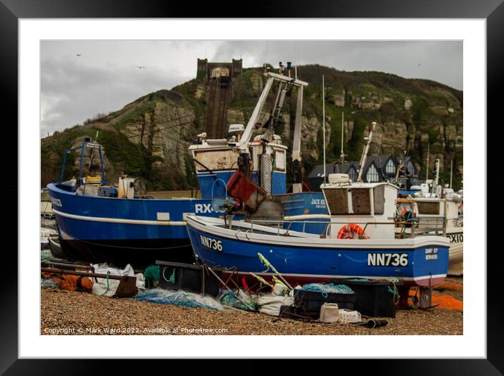 Fishing Boats on the Stade Beach in Hastings. Framed Mounted Print by Mark Ward
