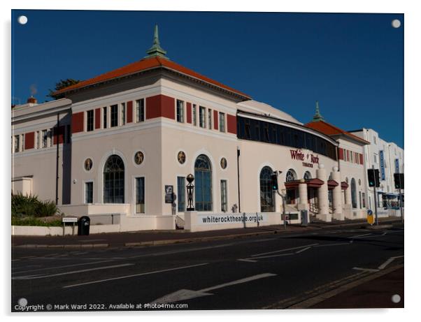 The White Rock Theatre in Hastings. Acrylic by Mark Ward