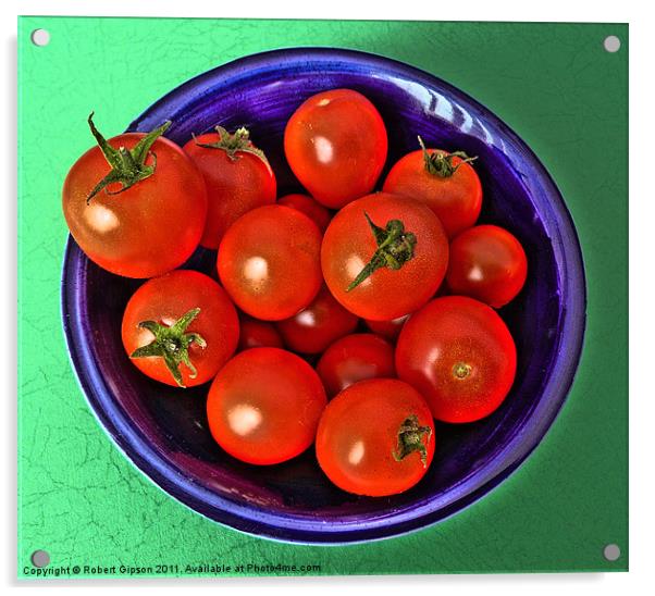 Bowl of tomatoes Acrylic by Robert Gipson