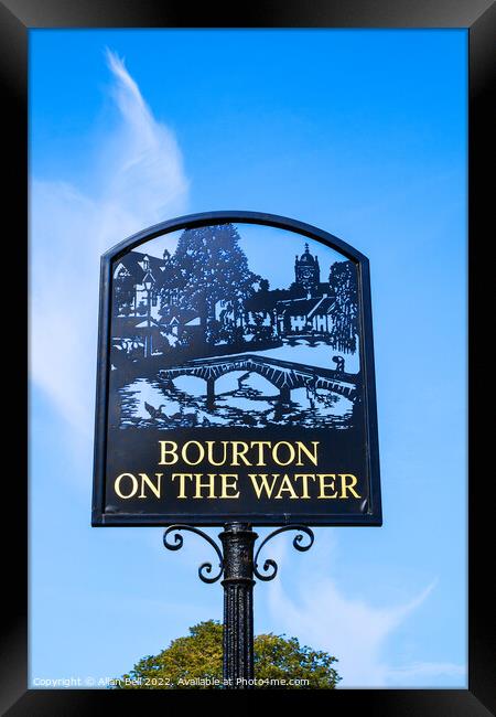 Town sign Bourton-on-the-Water. Framed Print by Allan Bell