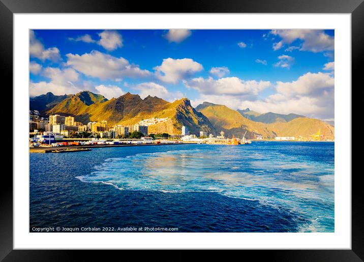 Coast and port of Santa Cruz de Tenerife, from the sea. Framed Mounted Print by Joaquin Corbalan