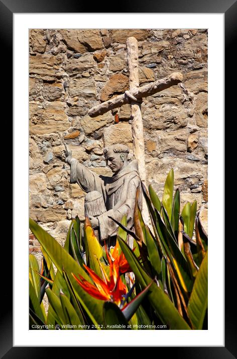 Father Serra Statue Mission San Juan Capistrano California Framed Mounted Print by William Perry