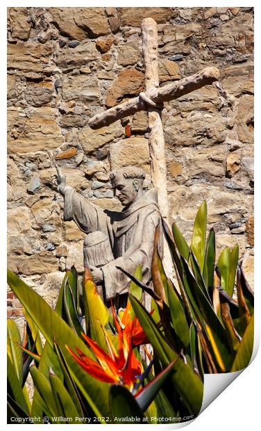 Father Serra Statue Mission San Juan Capistrano California Print by William Perry
