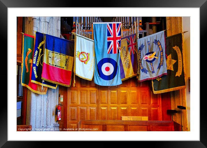 Military flags in church in Remembrance of service rendered Framed Mounted Print by Roger Mechan
