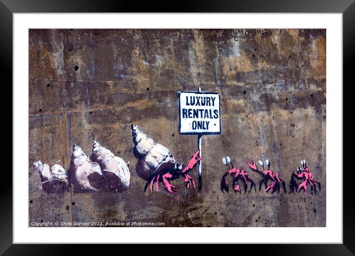 Luxury Rentals Only Graffiti by Banksy in Cromer, Norfolk Framed Mounted Print by Chris Dorney