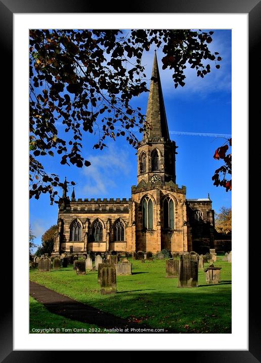Church Bakewell Derbyshire Framed Mounted Print by Tom Curtis