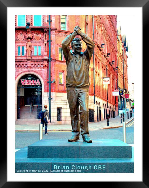 Brian Clough statue. Framed Mounted Print by john hill