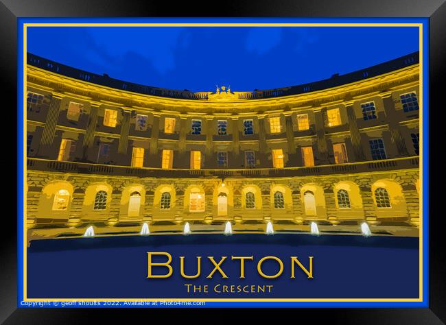 Buxton, The Crescent Framed Print by geoff shoults