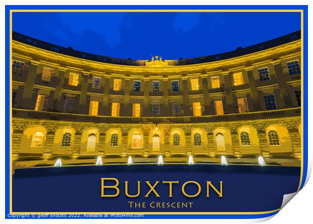 Buxton, The Crescent Print by geoff shoults