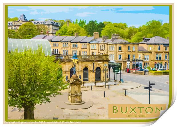 Buxton The Quadrant Print by geoff shoults