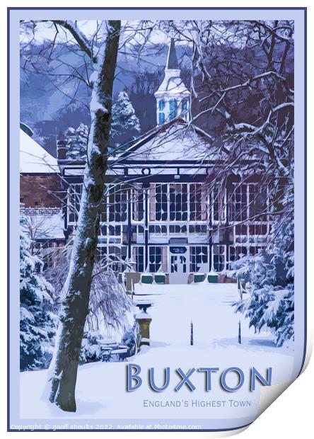 Buxton in the snow Print by geoff shoults