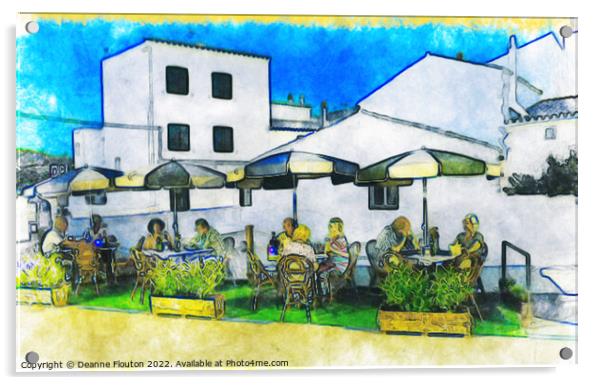 Surreal Street Dining in Menorca Acrylic by Deanne Flouton