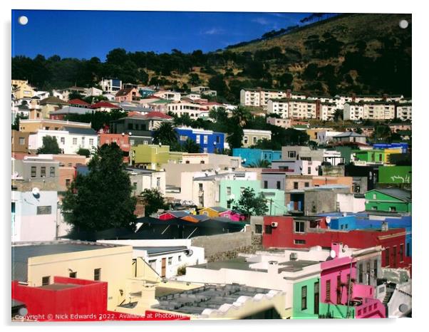 Bo--Kaap colours, Cape Town,S.Africa Acrylic by Nick Edwards
