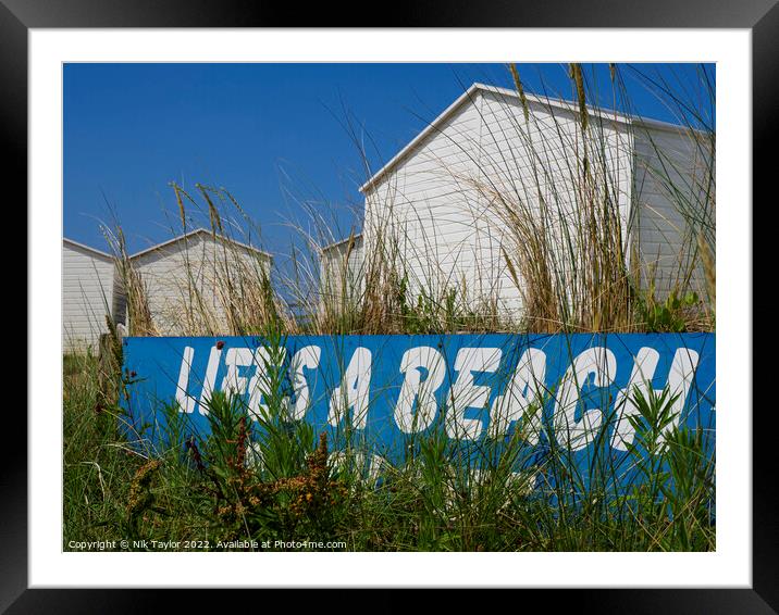 Life's a beach Framed Mounted Print by Nik Taylor