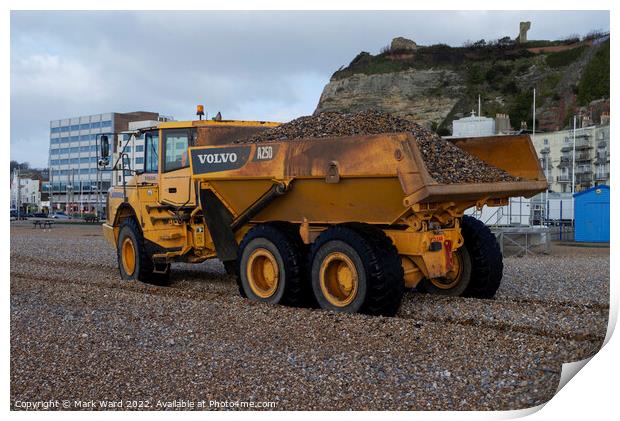 Volvo Dump Truck in Action in Hastings. Print by Mark Ward